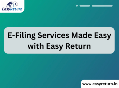 E-Filing Services Made Easy